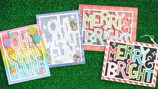 Intro to Giant Outlined Oh What Fun and Giant Outlined Merry & Bright + 4 cards from start to finish