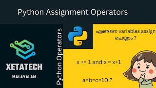 Python Basics in Malayalam - Part 9 - Operators - Assignment