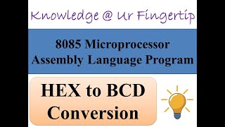 HEX to BCD conversion using 8085 Microprocessor.