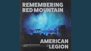 Remembering Red Mountain