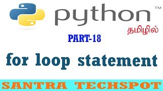 #18 Python Tutorials For Beginners | for Loop in python tamil