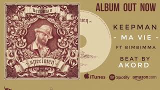 KEEPMAN - MA VIE ft BimBimma (Official Album Specimen)