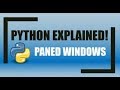How to Create PANED-WINDOWS in Python!!