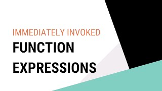 JavaScript Tutorial: IIFE (Immediately Invoked Function Expressions)