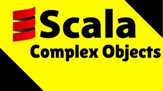 List of Complex Objects in Scala