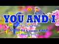 YOU AND I - SCORPIONS (COVER BY LAWMI FANAI) WITH LYRICS