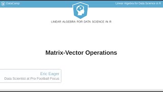 R Tutorial : Matrix-Vector Operations