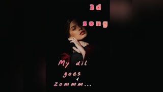 I love the dress[my dil zommmm. ]🖤|viral song 3dversion.headphones is compulsory. 😍