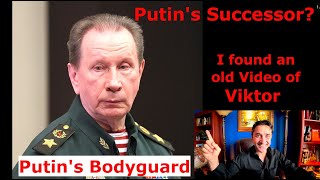 Viktor, a rough Man. Putin's Successor? Trump's personal Bodyguard to head Secret Services.