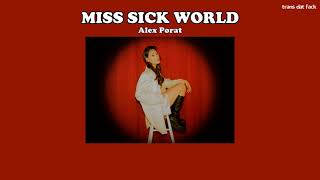 [THAISUB] miss sick world - Alex Porat