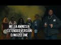 mejja amnesia extended version dj mozee one