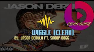 Jason Derulo Ft Snoop Dogg - Wiggle Clean