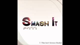 F-777 - Smash It (MEGAMIX)