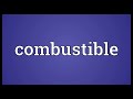 combustible meaning