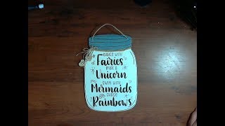 Dollar Tree DIY Mason Jar Sign