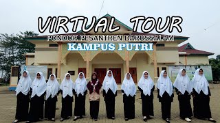 VIRTUAL TOUR || Pondok Pesantren Darussalam Kampus Putri