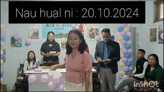 Nau hual ni : Beg Dept. Mamit Hmunsam Kohhran Ni 20.10.2024