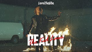 The Kid LAROI - Reality (Lyrics) (Unreleased Song, Leaked)