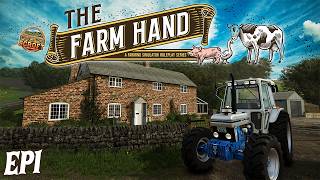 (NEW SERIES) The Farm Hand | Settling In! (Ep 1)