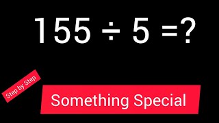 155 Divided by 5|| 155 ÷ 5||How do you divide 155 by 5 step by step?|Long Division|| 155/5