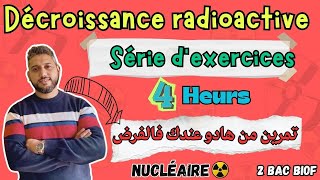 Série d’exercices - Décroissance radioactive ☢️ - Nucléaire - 4 heures - 23 Exercices - 2 Bac BIOF