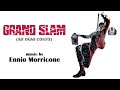 Grand Slam super soundtrack suite - Ennio Morricone