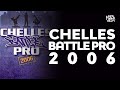 Chelles Battle Pro 2006 CD1 | Full