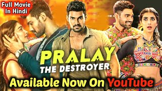 Pralay The Destroyer (Saakshyam) Hindi Dubbed Full Movie Available On YouTube |Bellamkonda Srinivas
