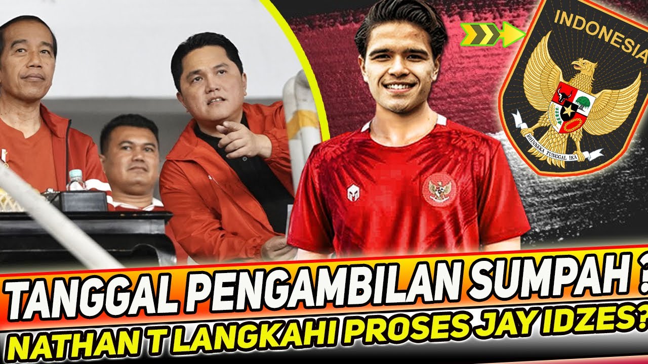 Kabar Timnas Terbaru~ PSSI Kabulkan Naturalisasi Nathan Tjoe-a-on~kevin ...