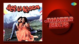 Aap Ki Kasam - Jhankar Beats | Jai Jai Shiv Shankar | All Songs | Hero & king Of Jhankar Studio