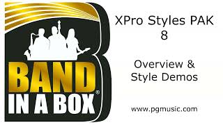 Band-in-a-Box® - XPro Styles PAK 8 Demos