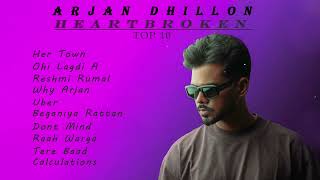 ARJAN DHILLON | Top 10 Sad Song | Audio Box | 2024 All Song Arjan Dhillon