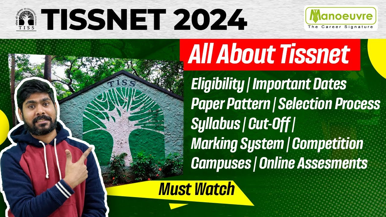 TISSNET 2024 - Eligibility | Paper Pattern | Selection | Cut Off ...