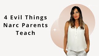 4 Evil Things Narcissistic Parents Teach Children