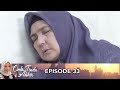 Cinta Tiada Akhir Episode 33