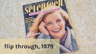 Seventeen Magazine, August 1979-  Vintage Flip-Through, Back to School Issue
