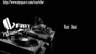 Vast - Dust