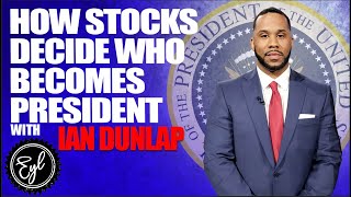 HOW STOCKS DECIDE WHO BECOMES PRESIDENT