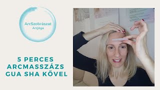 5 perces arcmasszázs gua sha kővel, ami kisimítja a finom vonalakat