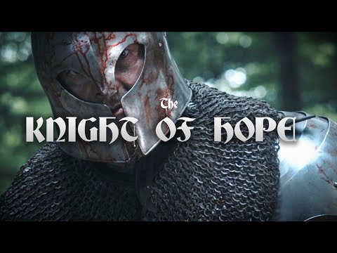 The Knight of Hope