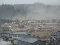 南三陸町志津川高校から見た津波の様子　tsunami attacking in minami sanriku