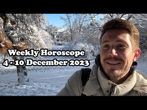 The week of wonders! 4 – 10 December 2023 Your Weekly Horoscope with Gregory Scott