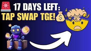 🚨 TAP SWAP: 17 DAYS TO $1000+ AIRDROP! 💰