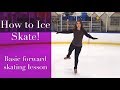 Learn Figure Skating Forward Stroking!  Beginner Ice Skating Tutorial