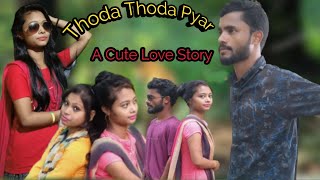 Thoda Thoda Pyaar Hua Tumse || New Hindi Album Video Song Sweet Love Story