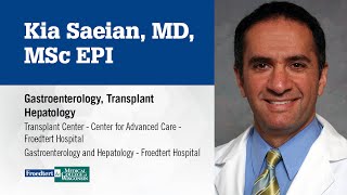 Dr. Kia Saeian, gastroenterologist/hepatologist