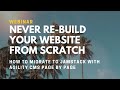 How To Migrate to JAMStack with Agility CMS: Never Re-build Your Website from Scratch  (Webinar)