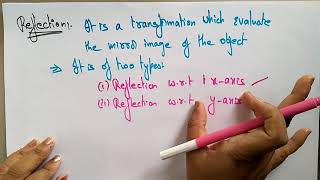2D Reflection with example | Transformation | CG | Computer Graphics | Lec-22 | Bhanu Priya