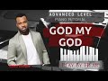 God My God | PlaybyHear | Advanced Piano Tutorial