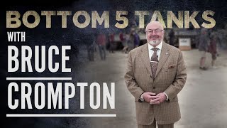 Bruce Crompton Bottom 5 Tanks | The Tank Museum